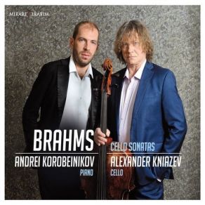 Download track 04 Andrei Korobeinikov - Sonate Pour Violoncelle Et Piano No. 2 En Fa Majeur. Op. 99 I. Allegro Vivace Johannes Brahms