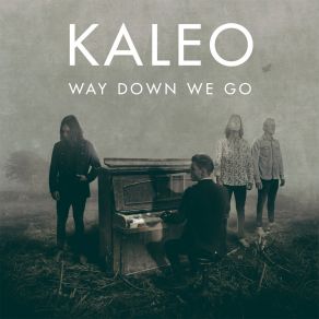 Download track Broken Bones Kaleo