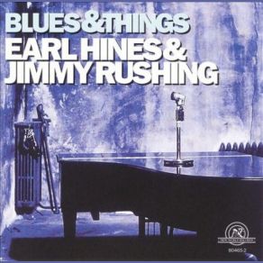 Download track Exactly Like You Earl Hines, Jimmy Rushing