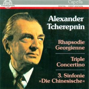 Download track 01. Rhapsodie Georgienne Op. 25 - I. Alexander Tcherepnin