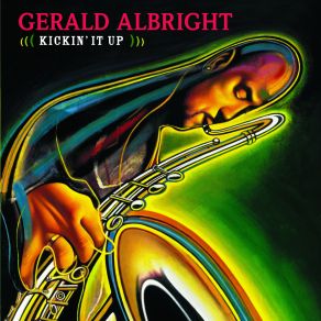 Download track Condition Of My Heart Gerald Albright