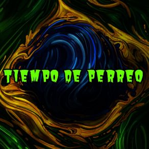 Download track Perreo Brasilero Perreo