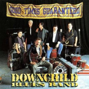 Download track I Can't Stand It Downchild Blues Band