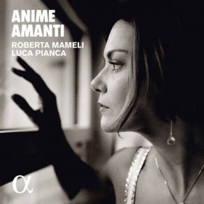 Download track Le Nuove Musiche No. 8, Amarilli, Mia Bella Pianca Luca, Roberta Mameli