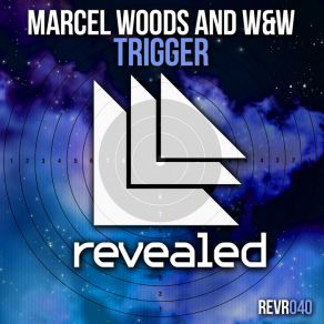 Download track Trigger (Original Mix) Marcel Woods, W&W