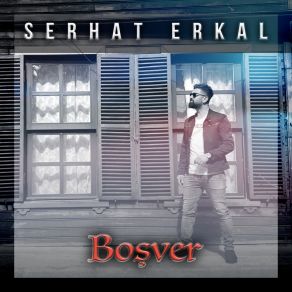 Download track Boşver Serhat Erkal