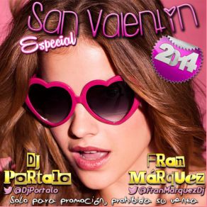Download track Especial San Valentín 1 Fran Marquez, Dj Portalo