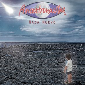 Download track Nada Nuevo Ancestronautas