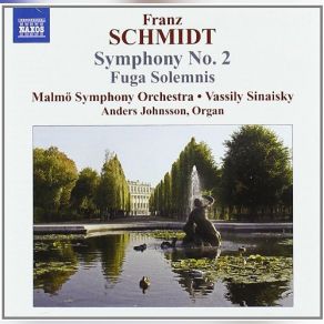 Download track Schmidt - Symphony No. 1 In E - III. Schnell Und Leicht Schmidt, Franz Schmidt