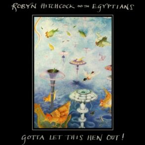 Download track Kingdom Of Love Robyn, Hitchcock, Robyn Hitchcock & The Egyptians, The Egyptians