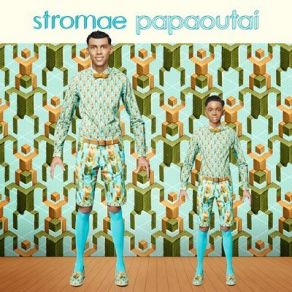 Download track Papaoutai Stromae