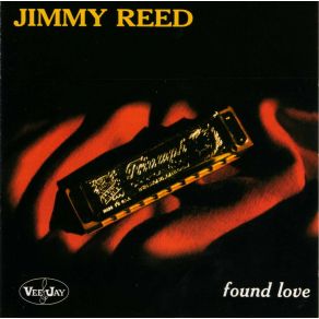 Download track Found Love Jimmy Reed