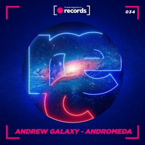 Download track Andromeda (Radio Edit) Andrew Galaxy