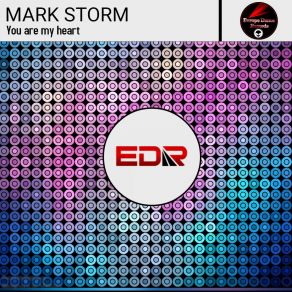 Download track You Are My Heart Mark Storm