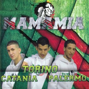 Download track Mamamia Torino