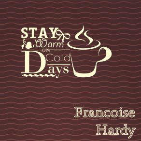 Download track Nous Tous Françoise Hardy