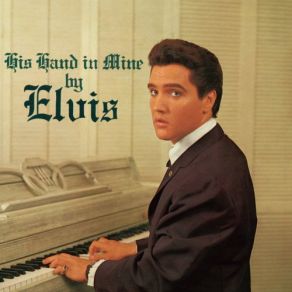 Download track Known Only To Him - Takes 1-2 Elvis Presley