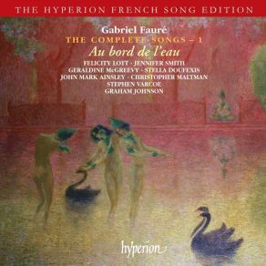 Download track 27. La Bonne Chanson Op 61 - VII Donc Ce Sera Par Un Clair Jour Dete Gabriel Fauré