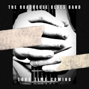 Download track That Thing You Do The Blues Band, Roadhouse