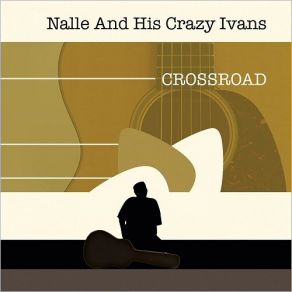 Download track I'm Good Nalle, The Crazy Ivans