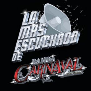 Download track El Que Se Enamora Pierde Banda Carnaval