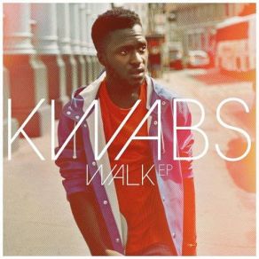 Download track Walk Kwabs
