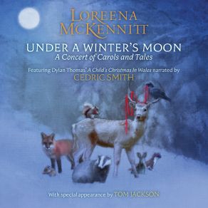 Download track A Child's Christmas In Wales, Part Six Loreena McKennitt