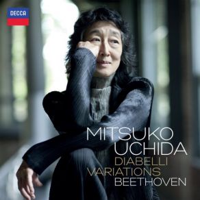 Download track Beethoven: 33 Variations In C Major, Op. 120 On A Waltz By Diabelli - Var. 26. Piacevole Mitsuko Uchida