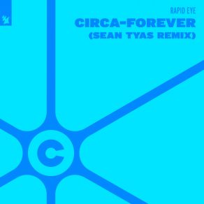 Download track Forever (Sean'tyas Extended Remix) The Rapid Eye