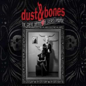 Download track Kings Of The End Dust And Bones