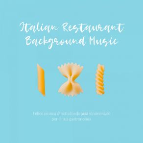 Download track Handful Italian Restaurant Background Music