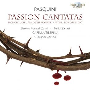 Download track 21. Padre Signore E Dio - Recitative Deh Taci Bernardo Pasquini