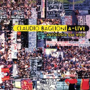 Download track Io Me Ne Andrei (A-Live Version) Claudio Baglioni