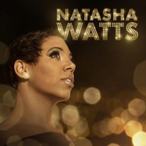 Download track Go Slow Natasha Watts