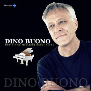 Download track A Verità Dino Buono