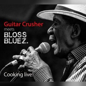 Download track Kansas City (Live) Guitar Crusher, Blossbluez
