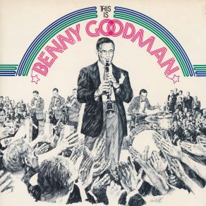 Download track Let That Be A Lesson To You Benny Goodman
