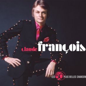 Download track J'y Pense Et Puis J'oublie Claude FrancoisPuis J'oublie