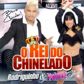 Download track Samara Rodriguinho O Rei Do Chinelado