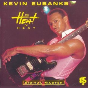 Download track First Things First Kevin Eubanks