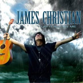 Download track Believe In Me James Christian