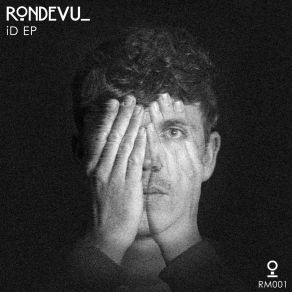 Download track ID1 (Original Mix) Rondevu