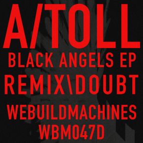 Download track Black Angels (Original Mix) Toll