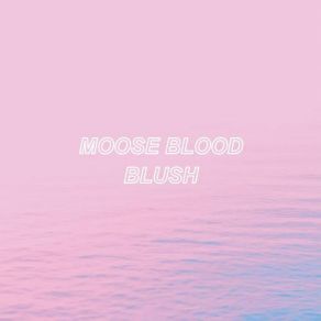 Download track Freckle Moose Blood