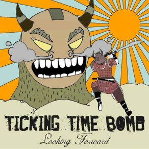 Download track On Deck Ticking Time Bomb