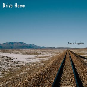 Download track Drive Home James Longbass