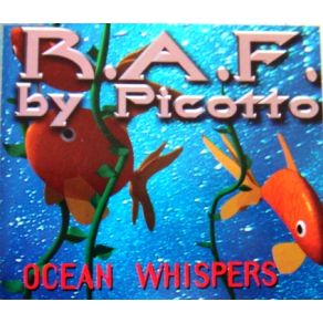 Download track Ocean Whispers (R. A. F. Zone Mix) R. A. F.