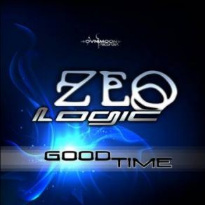 Download track Good Time ZeoLogic