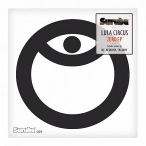 Download track Zero Lula Circus