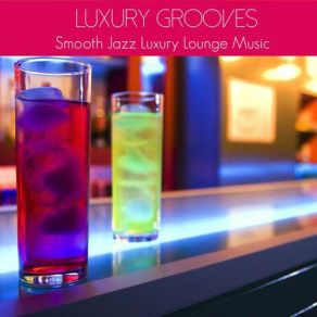 Download track Chill Out Luxury Grooves